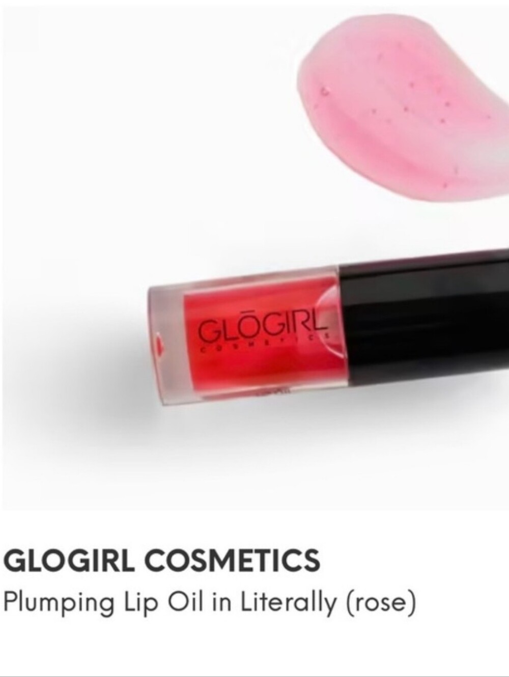 Glogirl Cosmetics Plumping Lip Oil in Literally (Rose) - Sheer Pink Shine